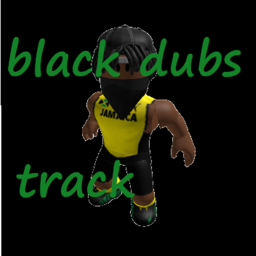 Black dubs track