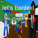 Let’s Banter!