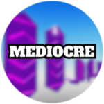 MEDIOCRE