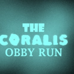 The Coralis - Obby Run