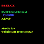 ROBLOX International Phenom Army