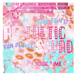 - aesthestic squad -