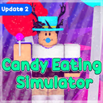 🍭 Candy Simulator 2 Updated 🍭
