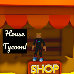 House Tycoon!