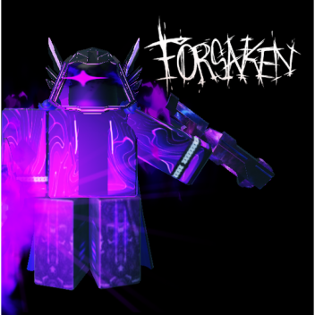 Forsaken Edited