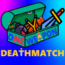 One Weapon Deathmatch!