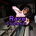 Rave - CLOTHING