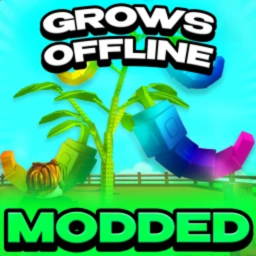 Grow a Garden! [MODDED]
