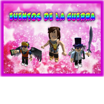Eventos de la guerra es nuestra :D