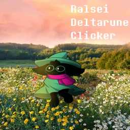 [ALPHA] Ralsei Deltarune Clicker
