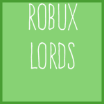 $$Robux Lords$$