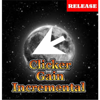 Clicker gain incremental [Pre-Release]