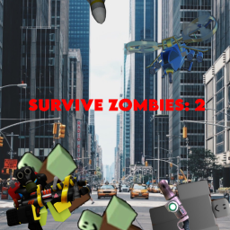 Survive Zombies: WORLD 2 [spooky event]