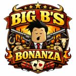Big B's Bonanza