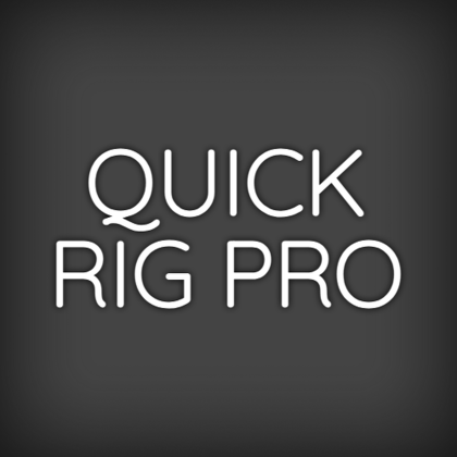 Quick Rig Pro