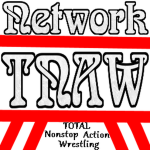 Total Nonstop Action Wrestling (TNAW)