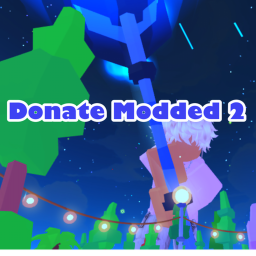 Donate Modded 2 💸