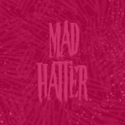 【• тν-ρ •】| Mad Hatter