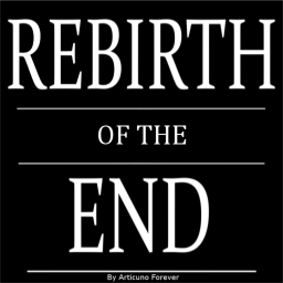 Rebirth of the End