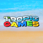 Tropic Games!