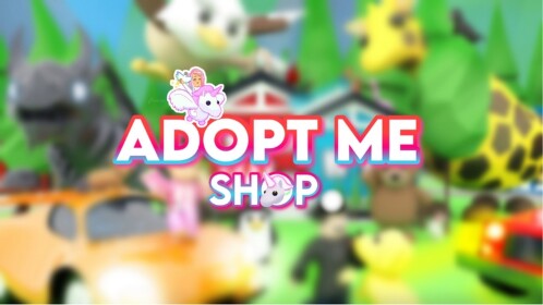 🎉 Sale Adopt Me Shop [HUGE SALE!!!]