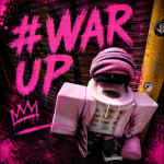 #WAR UP
