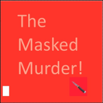 The Masked Murder Fan group