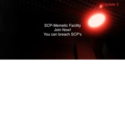 SCP-Memetic Facility. A BIG Update coming soon! icon