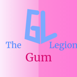 The GL (Gum Legion)