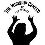 The Worship Center of Los Angeles