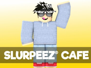 Slurpeez® Cafe  [HUGE NEW UPDATE!]