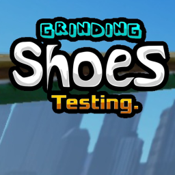 Grinding Shoes testing