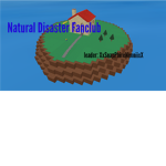 Natural Disaster Survival Fan Club
