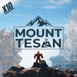 [UPDATE & 10X SUMMIT EVENT] MOUNT TESAN