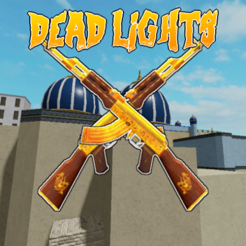 Dead Lights | [Alpha]