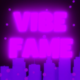 🎗Vibe Fame
