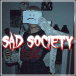 Ｓａｄ Ｓｏｃｉｅｔｙ™