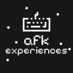 • afk experiences