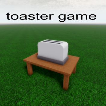 Toaster Game