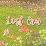 ~ Lost Era ~