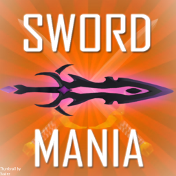 Sword Mania [WIP]