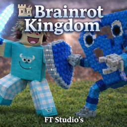 [ 🏰 ] Brainrot Kingdom