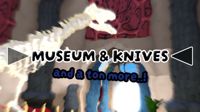 MUSEUM & KNIVES