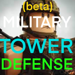 Military Tower Defense (BETA)