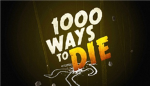 1,000 ways to die big fans