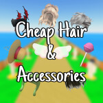 Cheap Hair and Accessories! 🌟