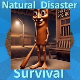 [TUNG SAHUR]Natural Disaster Survival