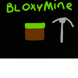 BloxyMine
