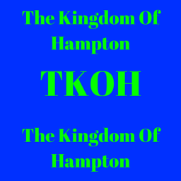 The Kingdom of Hampton Hangout!