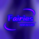 ~ FAIRIES ADVENTURE ~